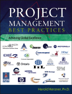 Project Management Best Practices: Achieving Global Excellence - Kerzner, Harold R