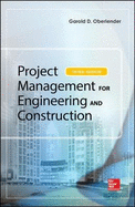 Project Management for Engineering and Construction