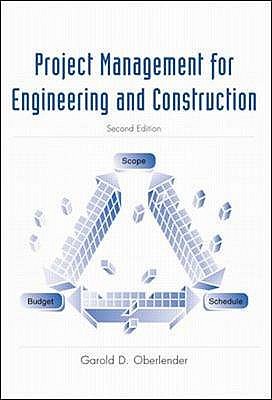 Project Management for Engineers and Construction - Oberlender, Garold