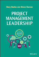 Project Management Leadership: Building Creative Teams