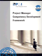 Project Manager Competency Development Framework - Project Management Institute (Creator)
