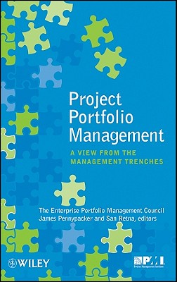 Project Portfolio Management: A View from the Management Trenches - Epmc Inc