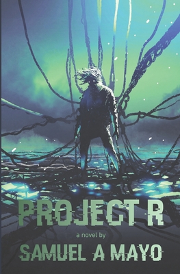 Project R - Mayo, Samuel A