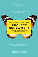 Project Renewment: The First Retirement Model for Career Women