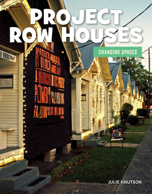 Project Row Houses - Knutson, Julie