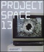 Project Space 13 [Blu-ray] - Michael M. Bilandic