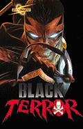 Project Superpowers: Black Terror Volume 1