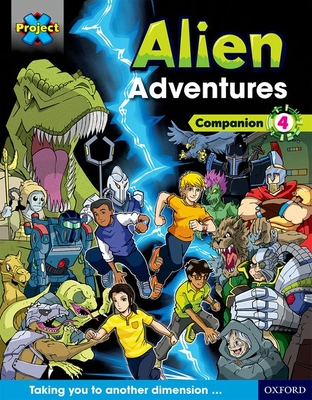 Project X Alien Adventures: Dark Blue Dark Red + Book Bands, Oxford Levels 15-20: Companion 4 - Little, Tim