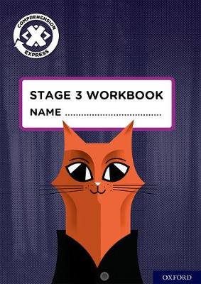 Project X Comprehension Express: Stage 3 Workbook Pack of 6 - Sutherland, Rachael, and Hatchett, Di (Series edited by), and Jordan, Gill (Series edited by)