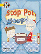Project X: Food: Stop Pot, Stop!