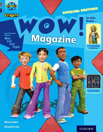 Project X Origins: Grey Book Band, Oxford Level 14: In the News: Wow! Magazine