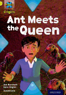 Project X Origins: Lime Book Band, Oxford Level 11: Underground: Ant Meets the Queen