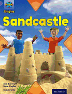 Project X Origins: Purple Book Band, Oxford Level 8: Buildings: Sandcastle - Burchett, Jan