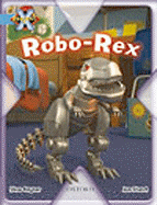 Project X: Toys and Games: Robo-Rex