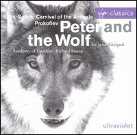 Prokofiev: Peter & the Wolf; Saint-Sans: Carnival of the Animals - John Gielgud; London Academy; Richard Stamp (conductor)