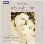 Prokofiev: Romeo and Juliet Suite; Love for Three Oranges Symphonic Suite