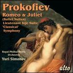 Prokofiev: Romeo & Juliet (Ballet Suites); Lieutenant Kije Suite; 'Classical' Symphony