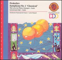 Prokofiev: Symphony No. 1 "Classical"; The Love for Three Oranges Suite; Lieutenant Kij Suite - Orchestre National d'Ile de France; Lorin Maazel (conductor)