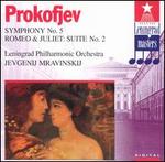 Prokofiev: Symphony No.5/Romeo & Juliet: Suite No.2