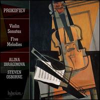 Prokofiev: Violin Sonatas; Five Melodies - Alina Ibragimova (violin); Steven Osborne (piano)