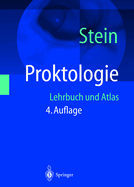 Proktologie: Lehrbuch Und Atlas