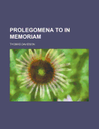 Prolegomena to In Memoriam