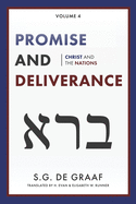 Promise and Deliverance: Christ and the Nations