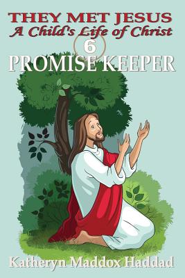 Promise Keeper - Haddad, Katheryn Maddox