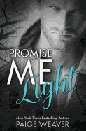 Promise Me Light