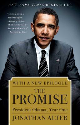 Promise: President Obama, Year One - Alter, Jonathan
