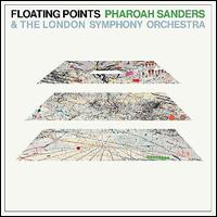 Promises - Floating Points, Pharoah Sanders & the London Symphony Orchestra
