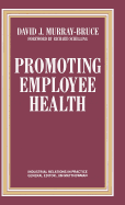 Promoting Employee Health