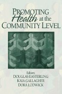 Promoting Health at the Community Level