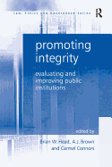 Promoting Integrity: Evaluating and Improving Public Institutions