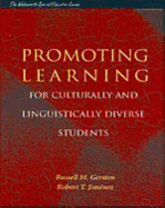 Promoting Learning for Culturally and Linguistically Diverse Students: Classroom Applications from Contemporary Research