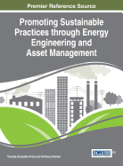 Promoting Sustainable Practices Through Energy Engineering and Asset Management