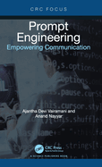 Prompt Engineering: Empowering Communication