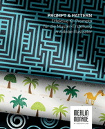 Prompt & Pattern: Effektive KI-Prompts f?r die Muster-Erstellung in Adobe Illustrator