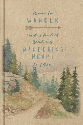 Prone to Wander, Sermon Notes Journal - B&h Editorial