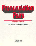 Pronunciation Pairs Teacher's Book: An Introductory Course for Students of English