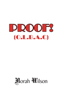 Proof!: (o.L.B.A.C)
