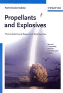 Propellants and Explosives: Thermochemical Aspects of Combustion - Kubota, Naminosuke