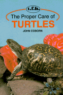 Proper Care of Turtles - Coborn, John