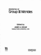Properties of Group III Nitrides