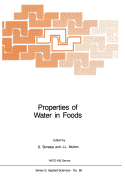 Properties of Water in Foods: In Relation to Quality and Stability