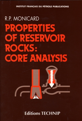 Properties Reservoir Rocks: Core Analysis - Monicard, Robert