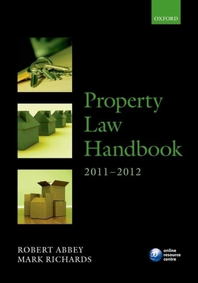 Property Law Handbook - Abbey, Robert, and Richards, Mark