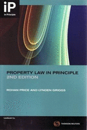 Property Law: In Principle Second Edition - Price, Rohan, and Griggs, Lynden