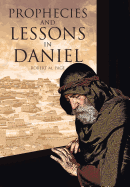 Prophecies and Lessons in Daniel