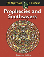 Prophecies and Soothsayers